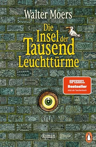 Die Insel der Tausend Leuchttürme: Roman