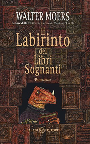 Il labirinto dei libri sognanti (Fuori collana Salani) von Salani