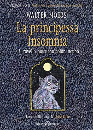 La principessa Insomnia e il rovello notturno color incubo (Fuori collana Salani) von Salani