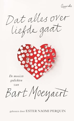 Dat alles over liefde gaat: de mooiste gedichten