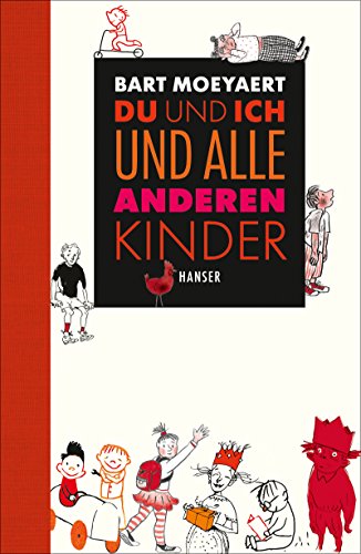 Du und ich und alle anderen Kinder