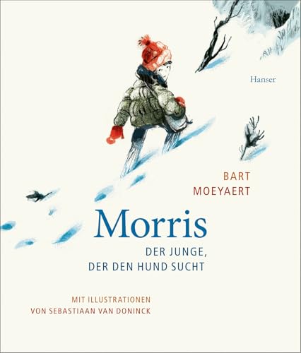 Morris: Der Junge, der den Hund sucht Deutschlandfunk-Bestenliste Die besten 7