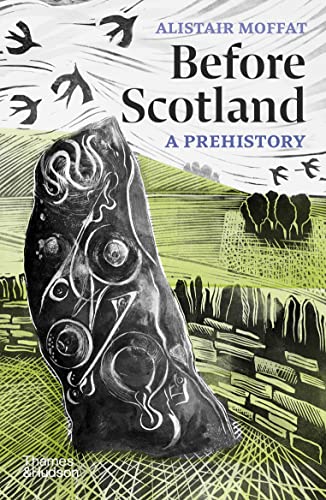 Before Scotland: A Prehistory