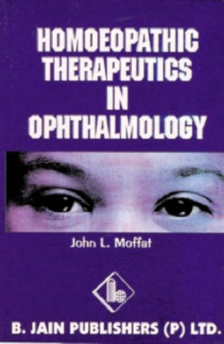 Homoeopathic Therapeutics in Ophthalmology