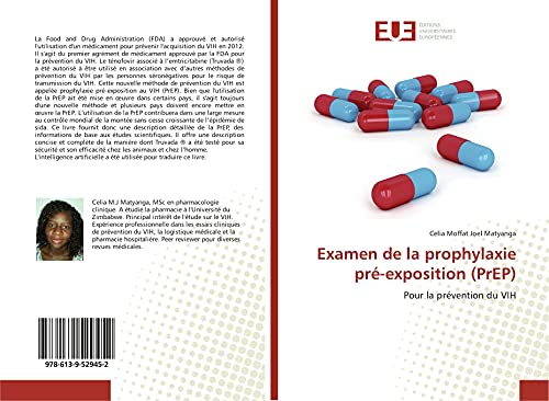 Examen de la prophylaxie pré-exposition (PrEP): Pour la prévention du VIH