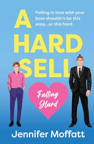 A Hard Sell (Falling Hard, Band 1) von Pride Publishing