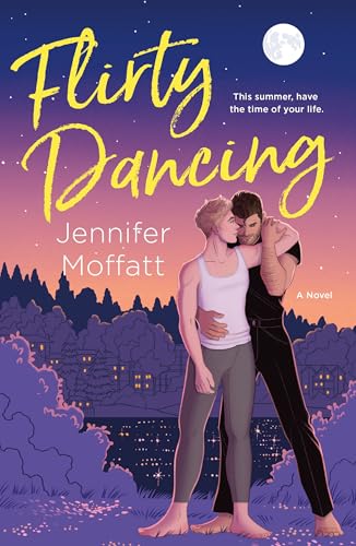 Flirty Dancing: A Novel Flirty Dancing: A Novel von Saint Martin's Griffin,U.S.