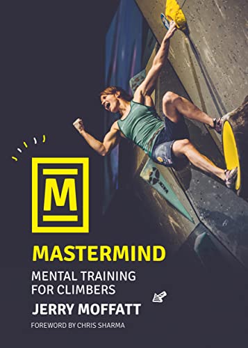 Mastermind: Mental Training for Climbers von Vertebrate Publishing Ltd