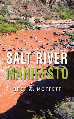 Salt River Manifesto von AuthorHouse