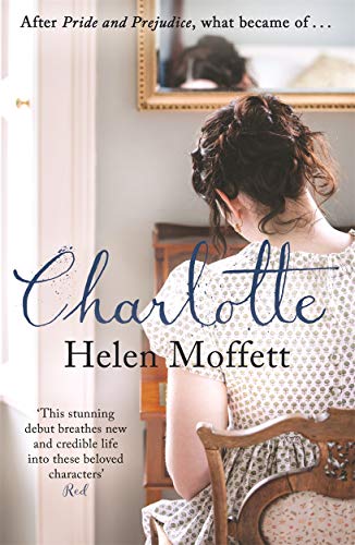 Charlotte: Perfect for fans of Jane Austen and Bridgerton von Bonnier Books UK