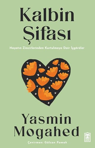Kalbin Sifasi: Hayatin Zincirlerinden Kurtulmaya Dair Icgörüler von tikla24.de BS