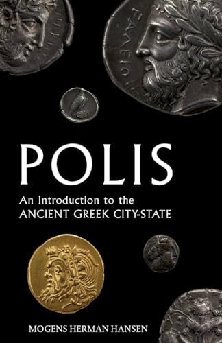 Polis: An Introduction to the Ancient Greek City-State von Oxford University Press