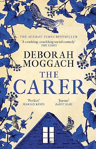 The Carer: 'A cracking, crackling social comedy' The Times von Tinder Press