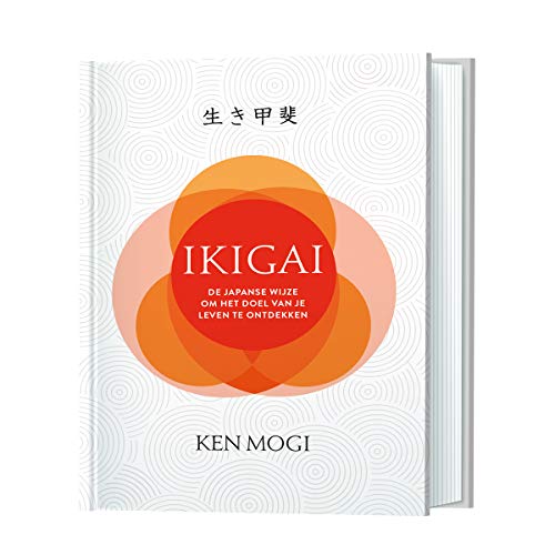 Ikigai: de Japanse wijze om het doel van je leven te ontdekken Ikigai: de Japanse wijze om het doel van je leven te ontdekken von Lantaarn publishers