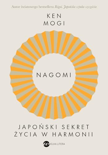 Nagomi: Japoński sekret życia w harmonii