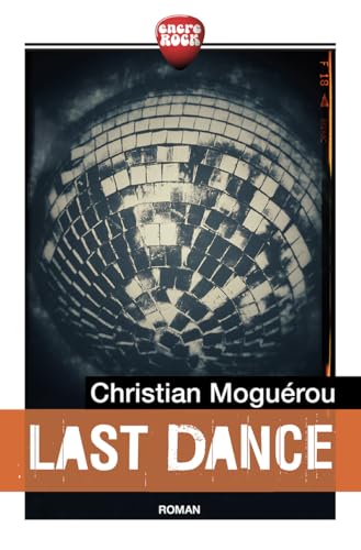 last dance last dance von ERICK BONNIER