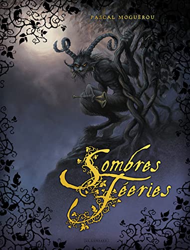 Sombres Féeries - Tome 0 - Sombres Féeries