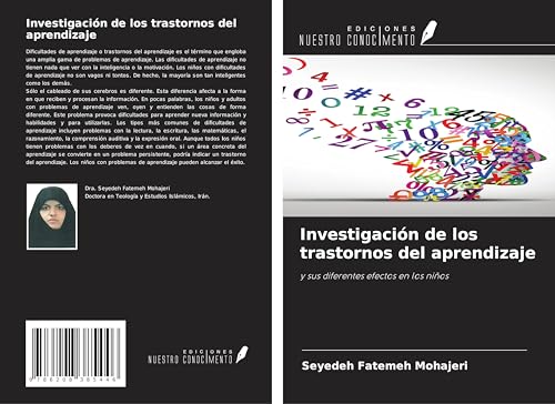 Investigación de los trastornos del aprendizaje: y sus diferentes efectos en los niños