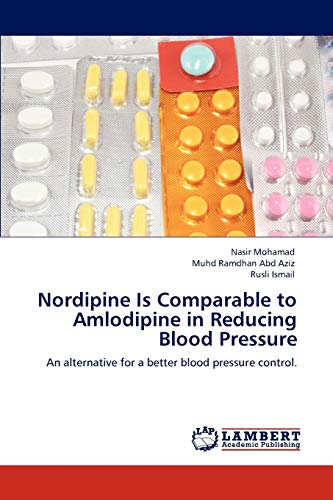 Nordipine Is Comparable to Amlodipine in Reducing Blood Pressure: An alternative for a better blood pressure control.