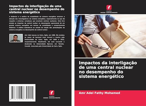 Impactos da interligação de uma central nuclear no desempenho do sistema energético von Edições Nosso Conhecimento