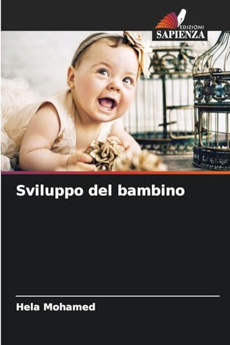 Sviluppo del bambino von Edizioni Sapienza