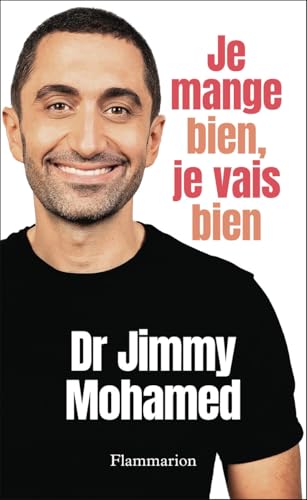 Je mange bien, je vais bien von FLAMMARION