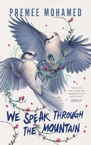 We Speak Through the Mountain (Annual Migration of Clouds, 2) von ECW Press