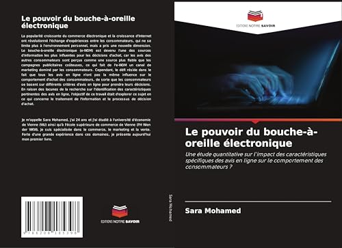 Le pouvoir du bouche-à-oreille électronique: Une étude quantitative sur l'impact des caractéristiques spécifiques des avis en ligne sur le comportement des consommateurs ?