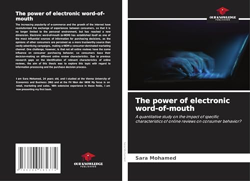 The power of electronic word-of-mouth: A quantitative study on the impact of specific characteristics of online reviews on consumer behavior? The power of electronic word-of-mouth: A quantitative study on the impact of specific characteristics of online reviews on consumer behavior?