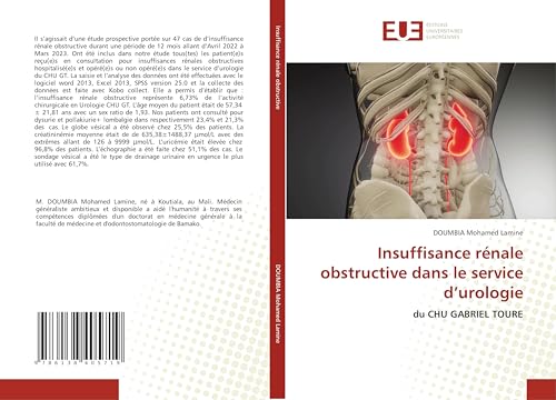 Insuffisance rénale obstructive dans le service d’urologie: du CHU GABRIEL TOURE von Éditions universitaires européennes