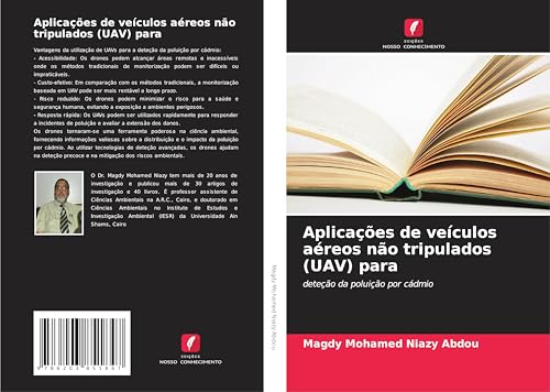 Aplicações de veículos aéreos não tripulados (UAV) para: deteção da poluição por cádmio von Edições Nosso Conhecimento