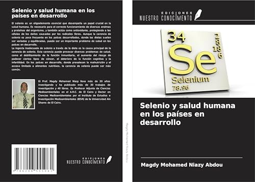 Selenio y salud humana en los países en desarrollo von Ediciones Nuestro Conocimiento