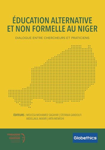 Éducation alternative et non formelle au Niger (Globethics Co-Publications) von Globethics Publications