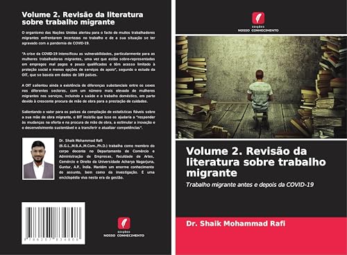 Volume 2. Revisão da literatura sobre trabalho migrante: Trabalho migrante antes e depois da COVID-19 von Edições Nosso Conhecimento