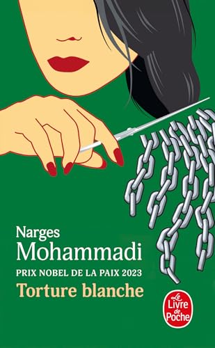 Torture blanche: Des détenues iraniennes témoignent von LGF