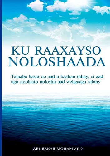 Ku Raaxeyso Noloshaada von Lulu