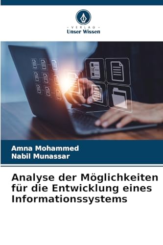 Analyse der Möglichkeiten für die Entwicklung eines Informationssystems von Verlag Unser Wissen