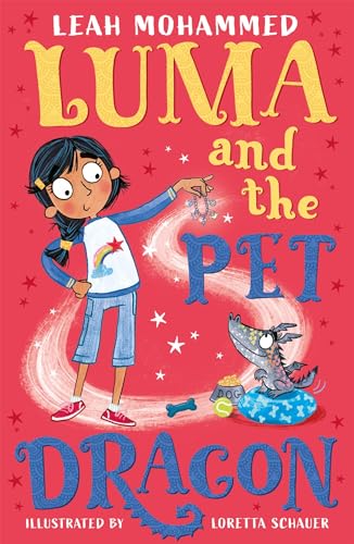 Luma and the Pet Dragon: Book 1