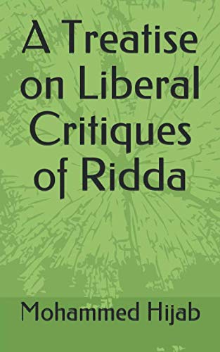 A Treatise on Liberal Critiques of Ridda