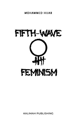 Fifth-Wave Feminism von Mohammed Hijab
