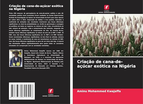 Criação de cana-de-açúcar exótica na Nigéria von VDM Verlag