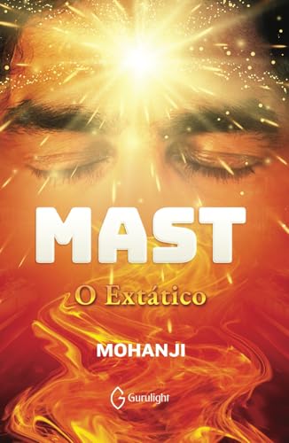 Mast – O Extático von Gurulight