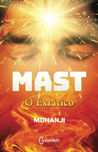 Mast – O Extático von Gurulight