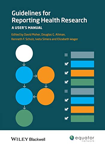 Guidelines for Reporting Health Research: A User's Manual von Bmj Publishing Group