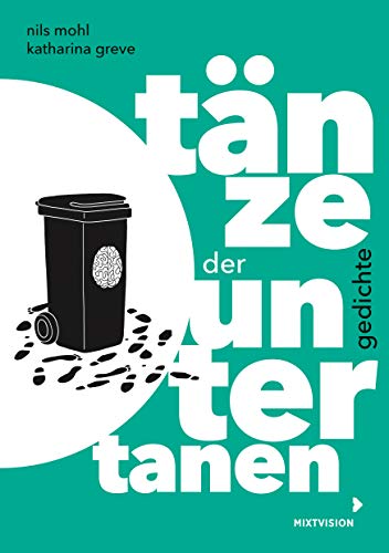 Tänze der Untertanen: Gedichte (Lyrik Nils Mohl 2020, 2, Band 2)