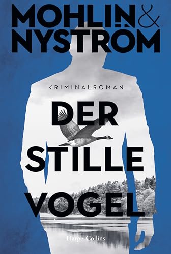 Der stille Vogel: Kriminalroman | Skandinavien-Crime um den FBI-Agenten John Adderley | Band drei der Karlstad-Krimis endlich als Taschenbuch (Ein Karlstad-Krimi, Band 3)