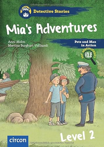 Mia's Adventures: Level 2 (Detective Stories) von Circon Verlag GmbH
