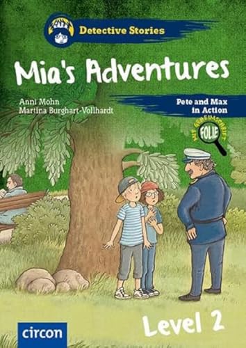 Mia's Adventures: Level 2 (Detective Stories) von Circon Verlag GmbH