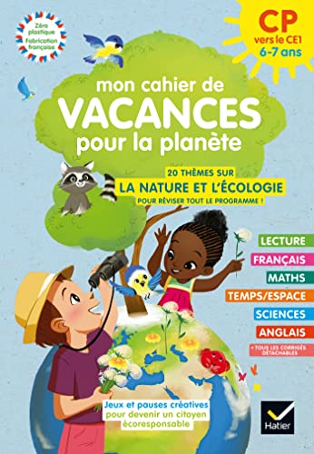 Mon cahier de Vacances pour la planète 2024 du CP au CE1 6/7 ans von HATIER