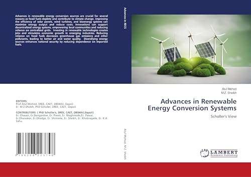 Advances in Renewable Energy Conversion Systems: Scholler's View von LAP LAMBERT Academic Publishing
